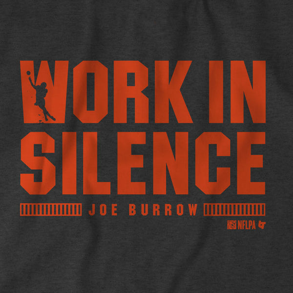 Joe Burrow: Work In Silence