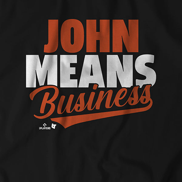 John Means Business