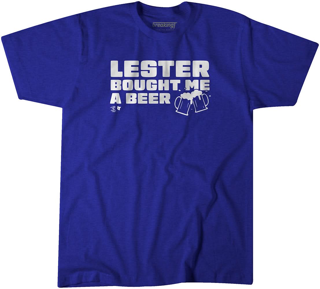 Lester Bought Me a Beer