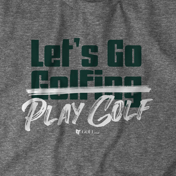 Let's Go Play Golf