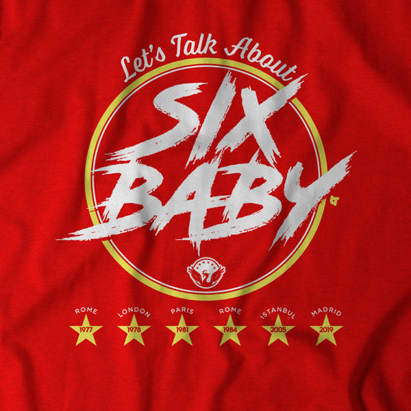 Let's Talk About Six Baby