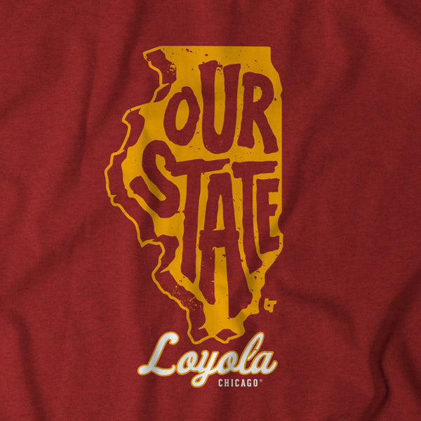 Loyola Chicago: Our State