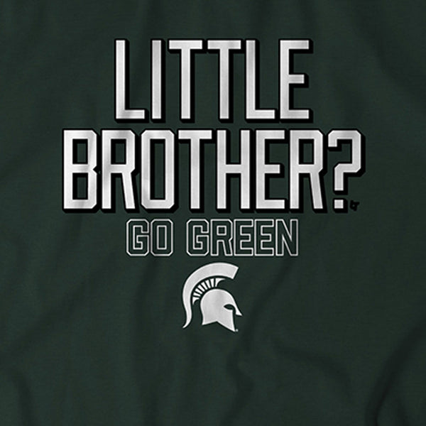 Michigan State: Little Brother