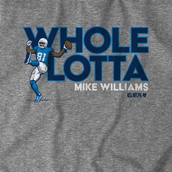 Mike Williams: Whole Lotta