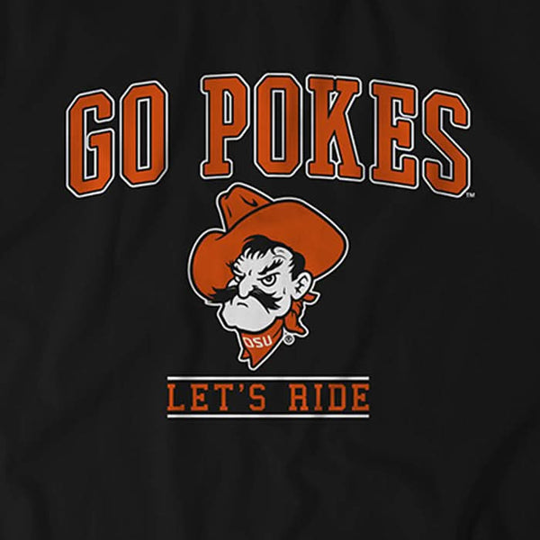 Go Pokes Signs Go Pokes, Let's Ride Shirt+Hoodie -Oklahoma State Licensed- BreakingT