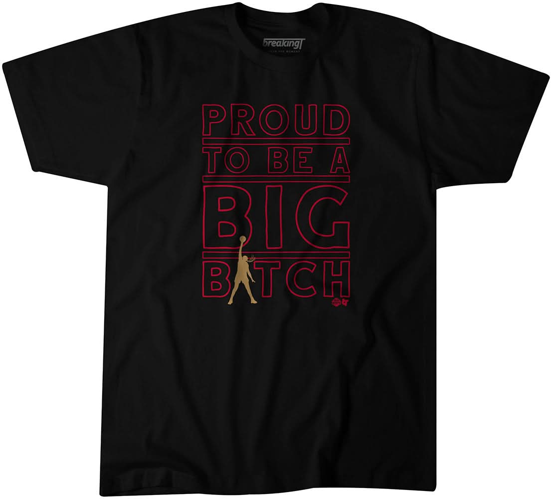 Proud To Be A Big Bitch