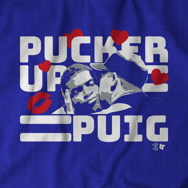 Pucker Up Puig