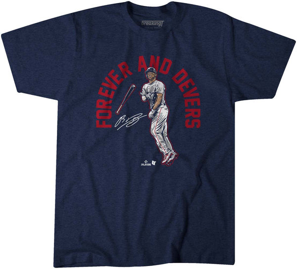 Rafael Devers: Forever and Devers, Adult T-Shirt / 2XL - MLB - Sports Fan Gear | breakingt