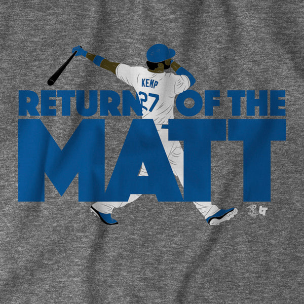 Return of the Matt