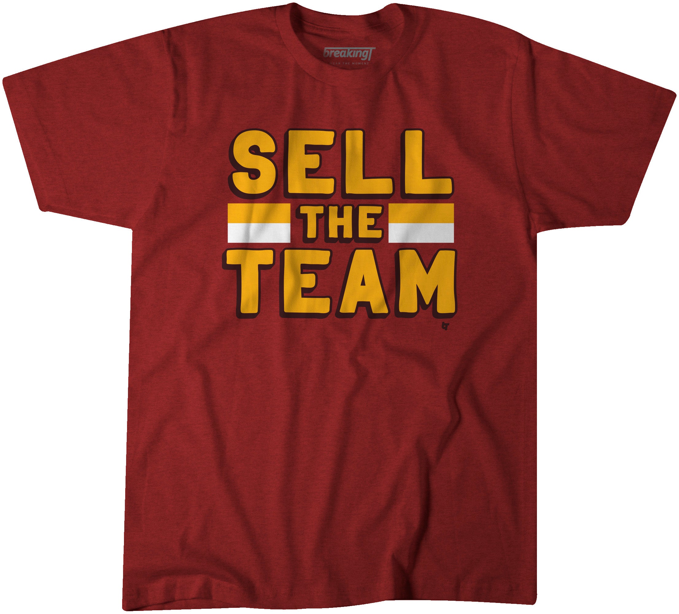 Bot Retentie AIDS Sell The Team Shirt + Hoodie - Washington Football - BreakingT