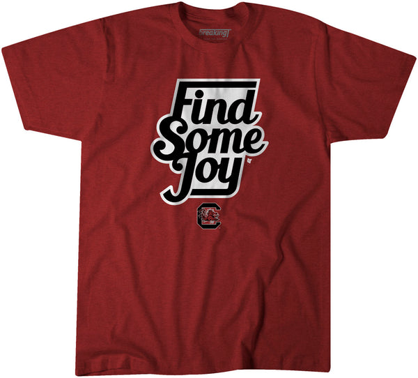 South Carolina: Find Some Joy Shirt+Hoodie -Licensed- BreakingT