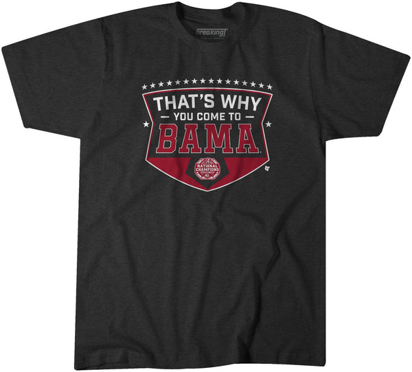 Alabama Football: That's Why You Come to Bama