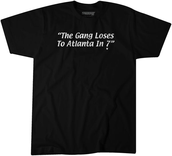 The Gang Loses to Atlanta