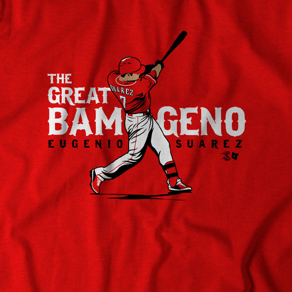 Eugenio Suarez Shirt - The Great Bam-Geno, Cincinnati - BreakingT