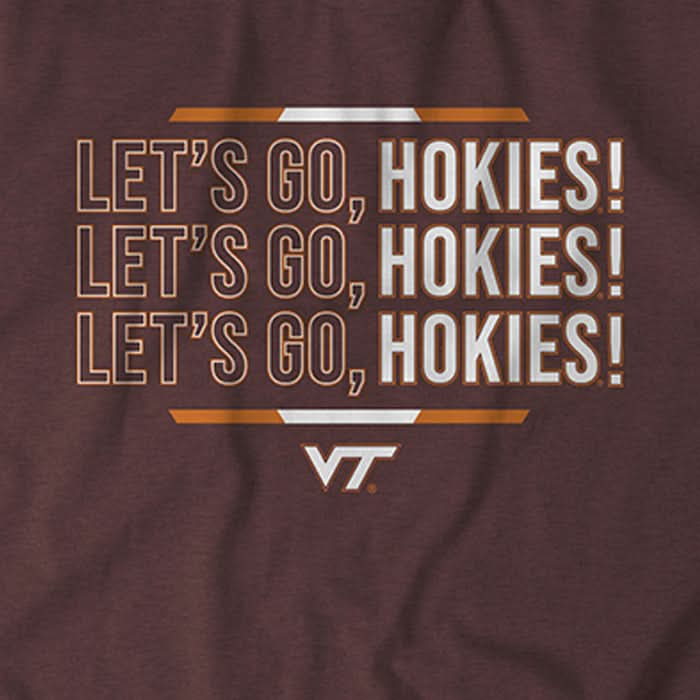 Virginia Tech: Let's Go Hokies