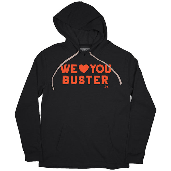 We Love You Buster