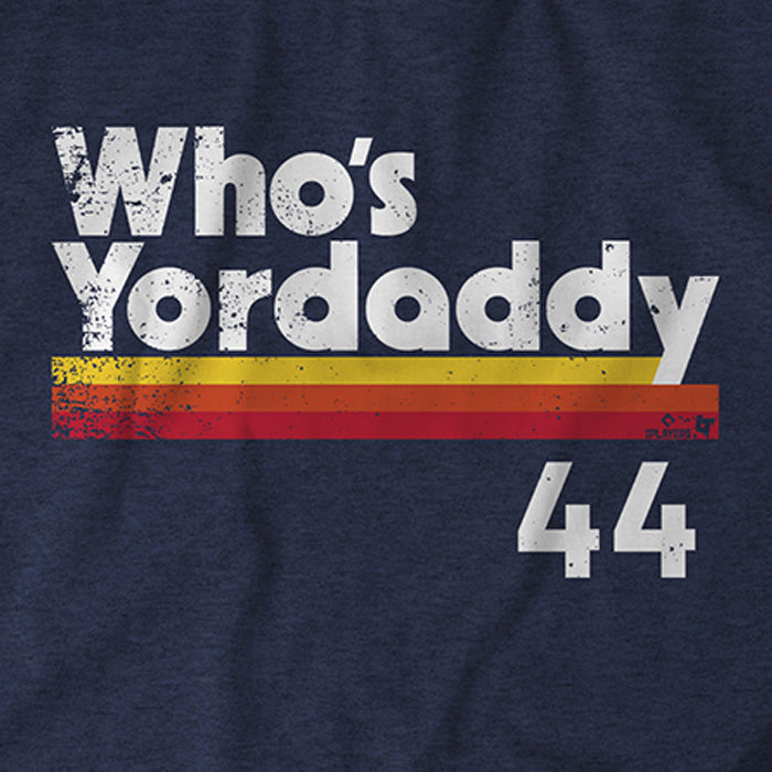 Who's Yordaddy Adult T-Shirt
