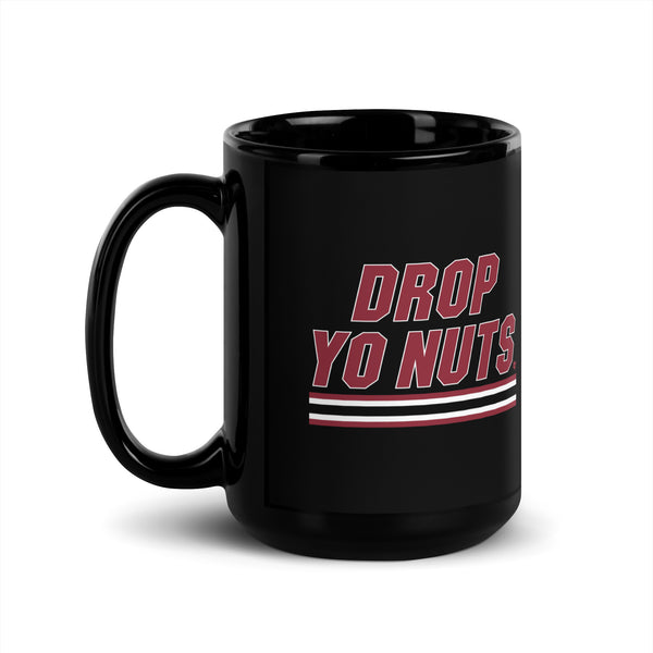 Drop Yo Nuts Mug