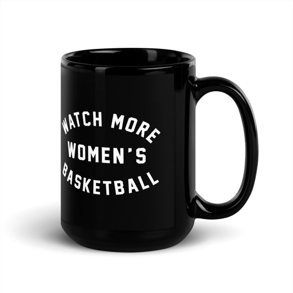Watch More Women's Basketball Mug