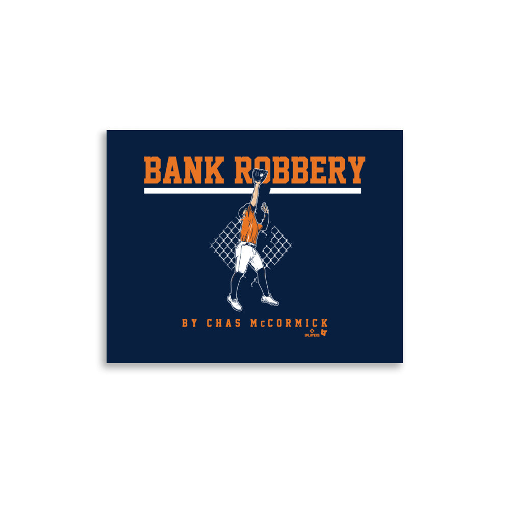 Chas McCormick: The Bank Robbery Art Print - MLBPA Licensed -BreakingT