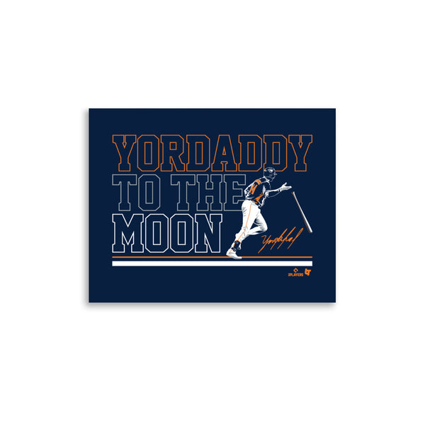 Yordan Álvarez: Yordaddy to the Moon Art Print