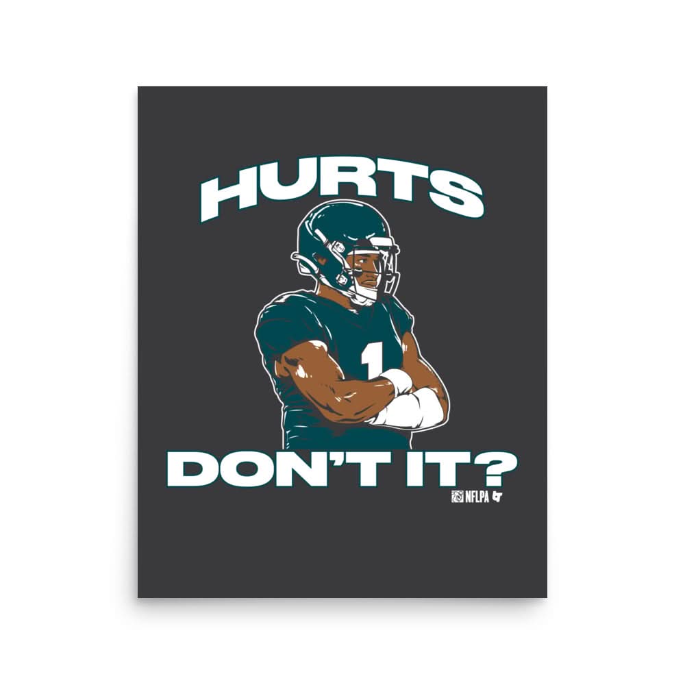 Jalen Hurts: Don't It? Art Print