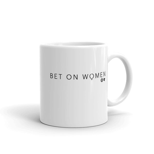 Bet On Women Mug