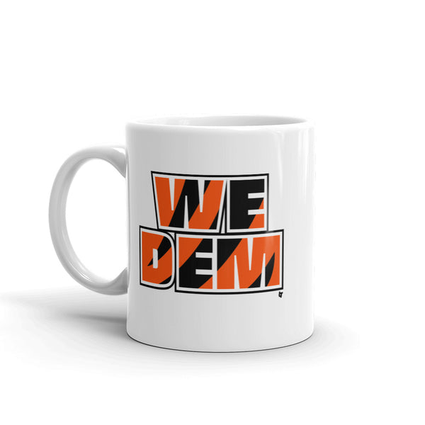 We Dem Mug
