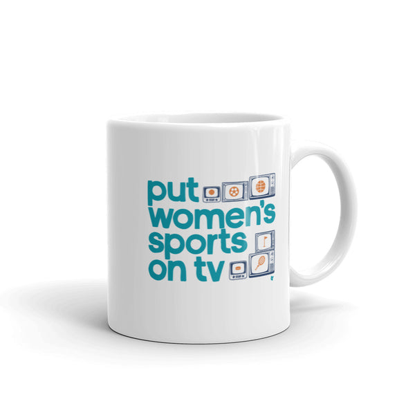 Put Women's Sports on TV Mug