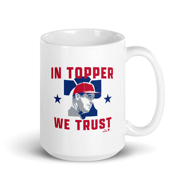 Rob Thomson: In Topper We Trust Mug