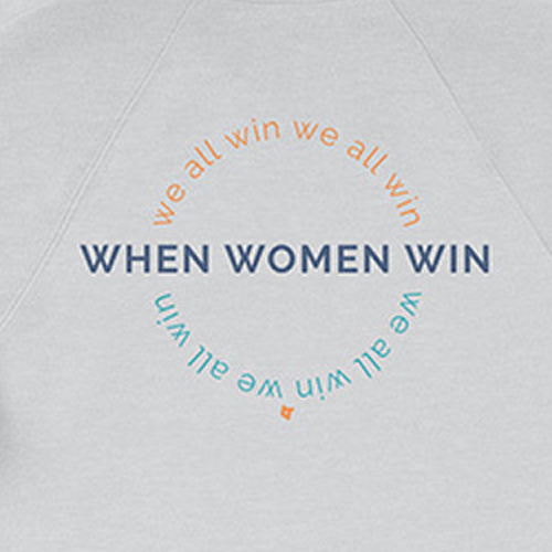 When Women Win, We All Win Crew