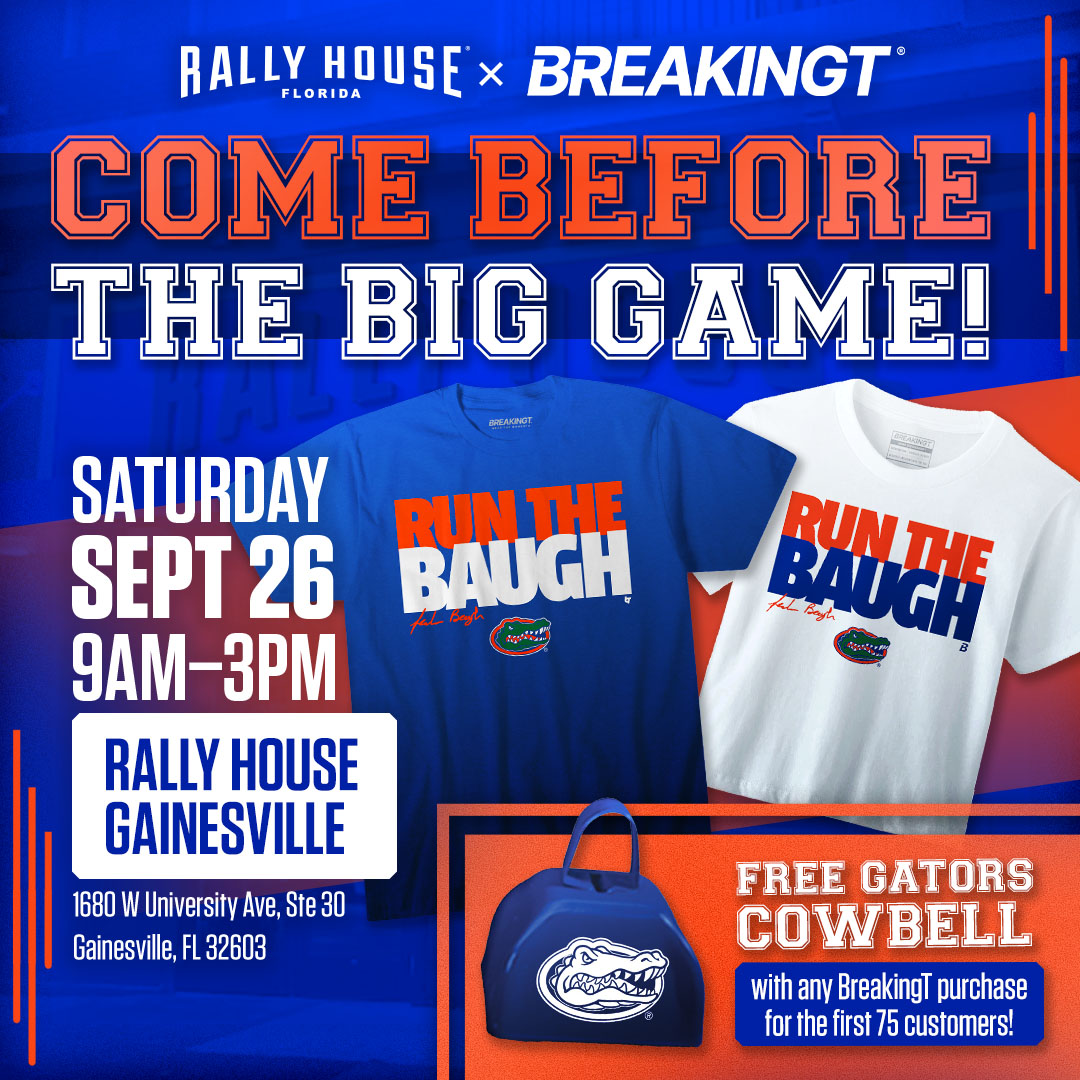 BreakingT x Rally House Gainesville Florida Gators pop-up